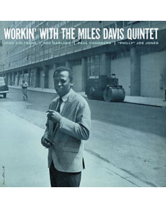 DAVIS,MILES - WORKIN WITH THE MILES DAVIS QUINTET