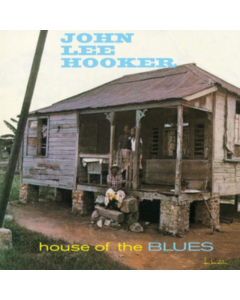 HOOKER,JOHN LEE - HOUSE OF THE BLUES