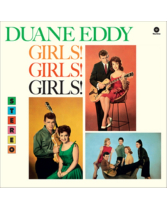 EDDY,DUANE - GIRLS GIRLS GIRLS (180G/DMM MASTER/2 BONUS TRACKS)