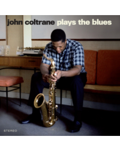 COLTRANE,JOHN - PLAYS THE BLUES (LIMITED EDITION/BLUE VINYL)