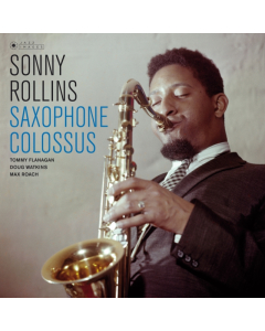 ROLLINS,SONNY - SAXOPHONE COLOSSUS (180G)