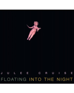 CRUISE,JULEE - FLOATING INTO THE NIGHT (180G)