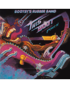 BOOTSY'S RUBBER BAND - THIS BOOT IS MADE FOR FONK-N (TRANSLUCENT MAGENTA VINYL/180G)