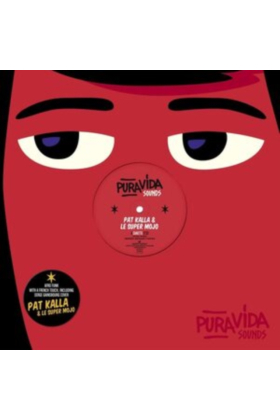 KALLA,PAT & LE SUPER MOJO - CANETTE EP