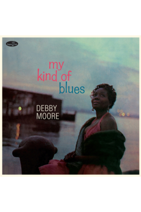 MOORE,DEBBY - MY KIND OF BLUES