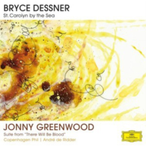 De Ridder / Copenhagen Phil Orch - Dessner: St Carolyn By The Sea