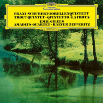 Gilels; Amadeus Quartet - Piano Quintet In A, D.667 - The Trout; String Quartet No.12 In C 