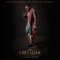 BOLOGNE,JOSEPH; CHEVALIER DE SAINT-GEORGES; KRIS BOWERS & MICHAEL ABELS - CHEVALIER OST (2LP)