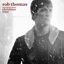THOMAS,ROB - SOMETHING ABOUT CHRISTMAS TIME
