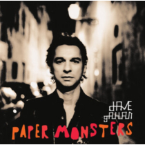 GAHAN,DAVE - PAPER MONSTERS (180G)