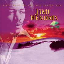 HENDRIX,JIMI - FIRST RAYS OF THE NEW RISING SUN (2LP/150G)
