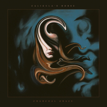 CALIGULA'S HORSE - CHARCOAL GRACE (2LP/BONE VINYL/180G)