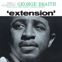 BRAITH,GEORGE - EXTENSION (BLUE NOTE CLASSIC VINYL SERIES)