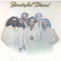 GRATEFUL DEAD - GO TO HEAVEN
