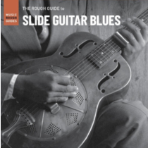 VARIOUS ARTISTS - ROUGH GUIDE TO SLIDE GUITAR BLUES (180G)