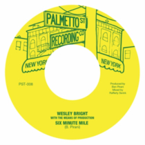 BRIGHT,WESLEY & THE MEANS OF PRODUCTION - SIX MINUTE MILE