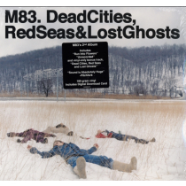 M83 - DEAD CITIES, RED SEAS & LOST G