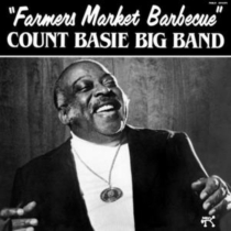 COUNT BASIE - FARMER'S MARKET BARBECUE (180G)