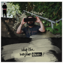 PSEUDO SLANG X PAWCUT - WHAT THE NEIGHBORS -----? (2LP)