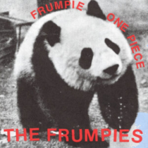 FRUMPIES - FRUMPIE ONE PIECE W/FRUMPIES FOREVER (LP/7INCH) (RSD)