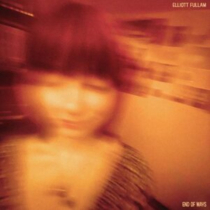FULLAM,ELLIOTT - END OF WAYS (OPAQUE ORANGE VINYL)