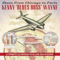 WAYNE,KENNY BLUES BOSS - BLUES FROM CHICAGO TO PARIS
