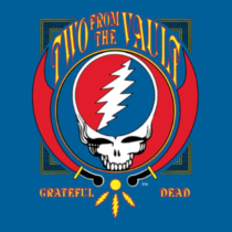 GRATEFUL DEAD - TWO FROM THE VAULT