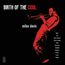 DAVIS,MILES - BIRTH OF THE COOL (YELLOW VINYL)
