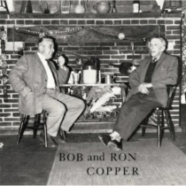 COPPER,BOB & RON - TRADITIONAL SONGS FROM ROTTINGDEAN 180G VINYL