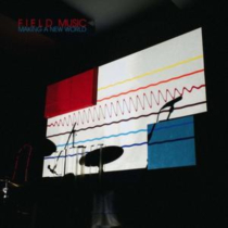 FIELD MUSIC - MAKING A NEW WORLD (RED VINYL/180G/DL CARD) (I)