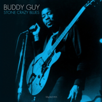 GUY,BUDDY - STONE CRAZY BLUES (180G BLUE VINYL)