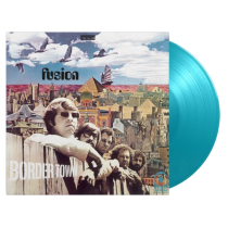 FUSION - BORDER TOWN (180G/TURQUOISE VINYL)