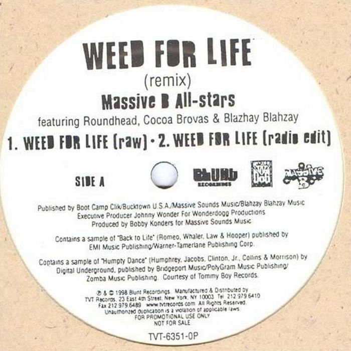 Massive B All-Stars - Weed For Life
