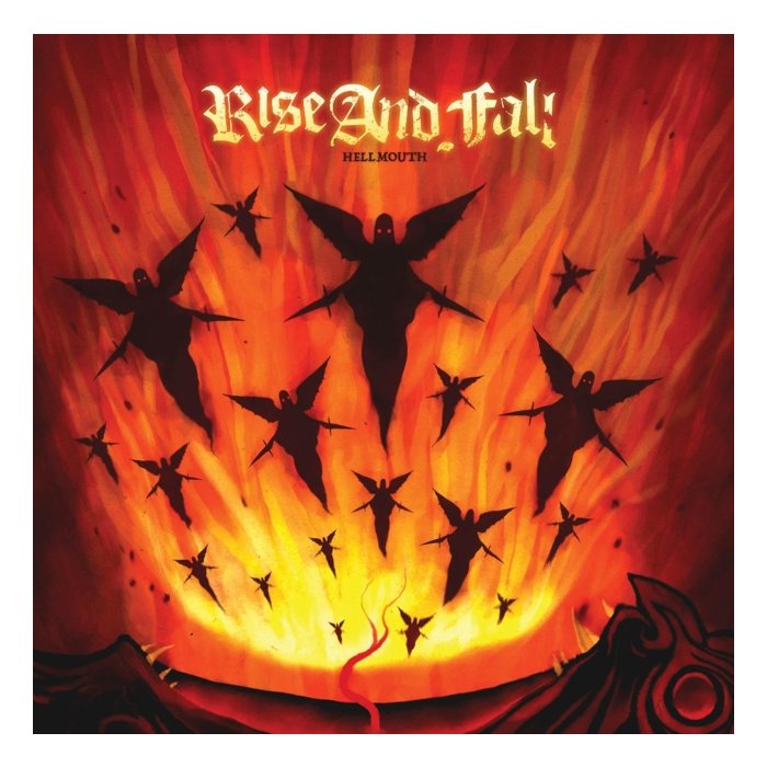 RISE & FALL - HELLMOUTH