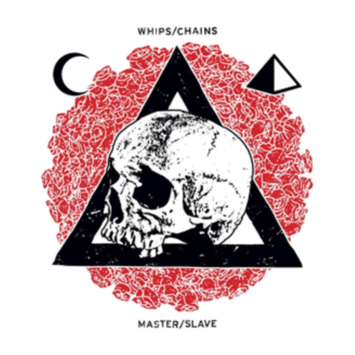 WHIPS/CHAINS - MASTER/SLAVE