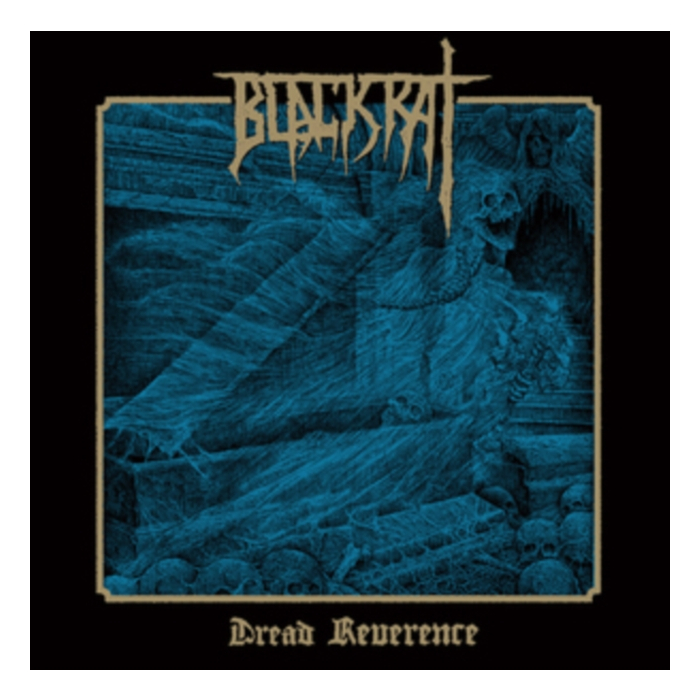 BLACKRAT - DREAD REVERENCE
