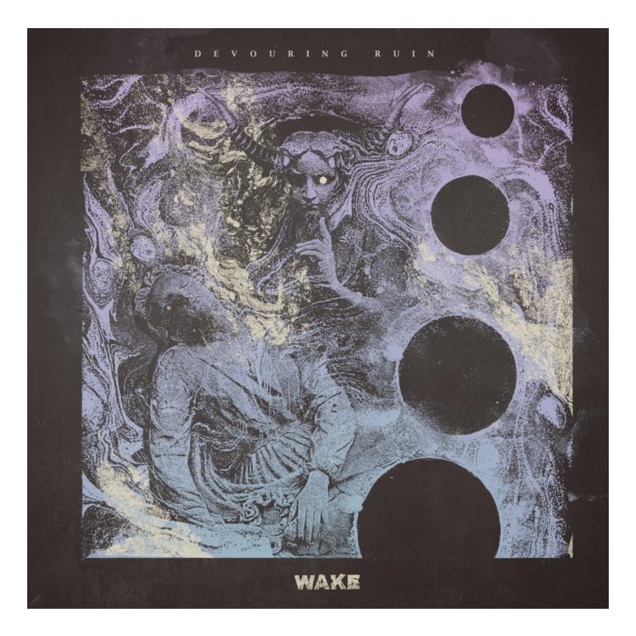 WAKE - DEVOURING RUIN