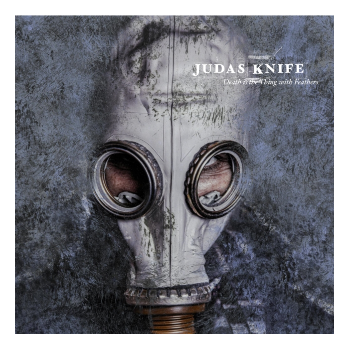 JUDAS KNIFE - DEATH IS THE THING WITH FEATHERS