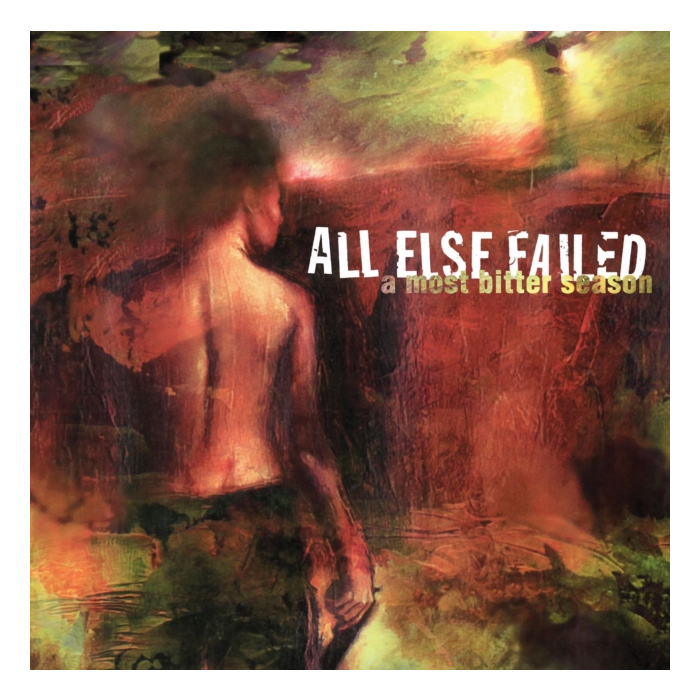 ALL ELSE FAILED - MOST BITTER SEASON