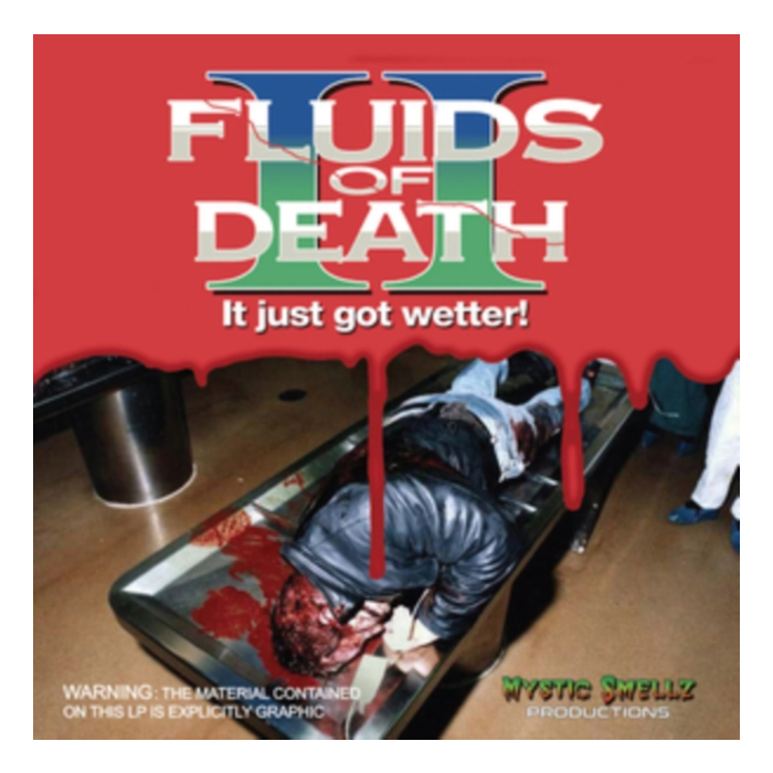 FLUIDS - FLUIDS OF DEATH 2