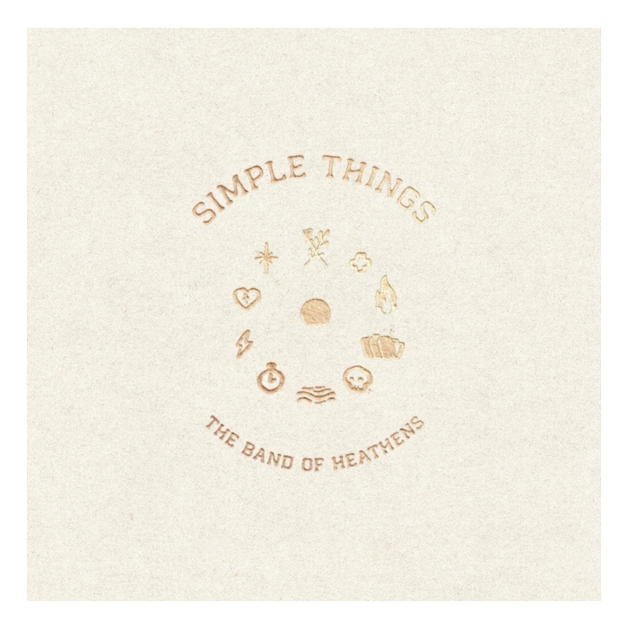 BAND OF HEATHENS - SIMPLE THINGS