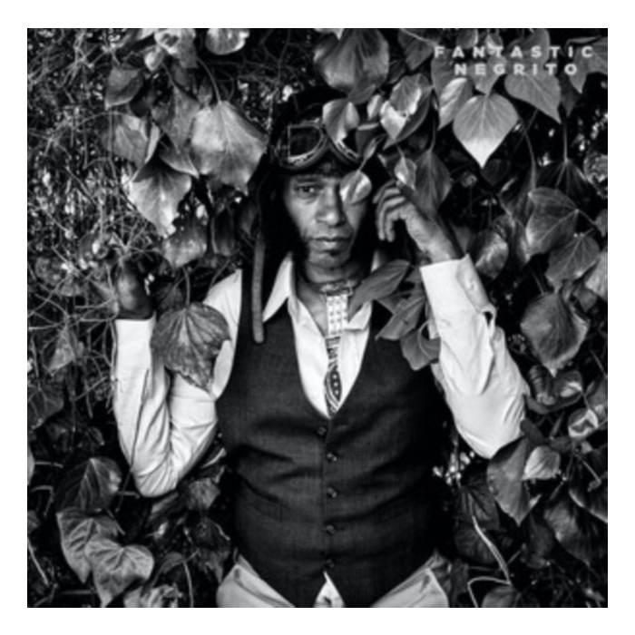 FANTASTIC NEGRITO - GRANDFATHER COURAGE