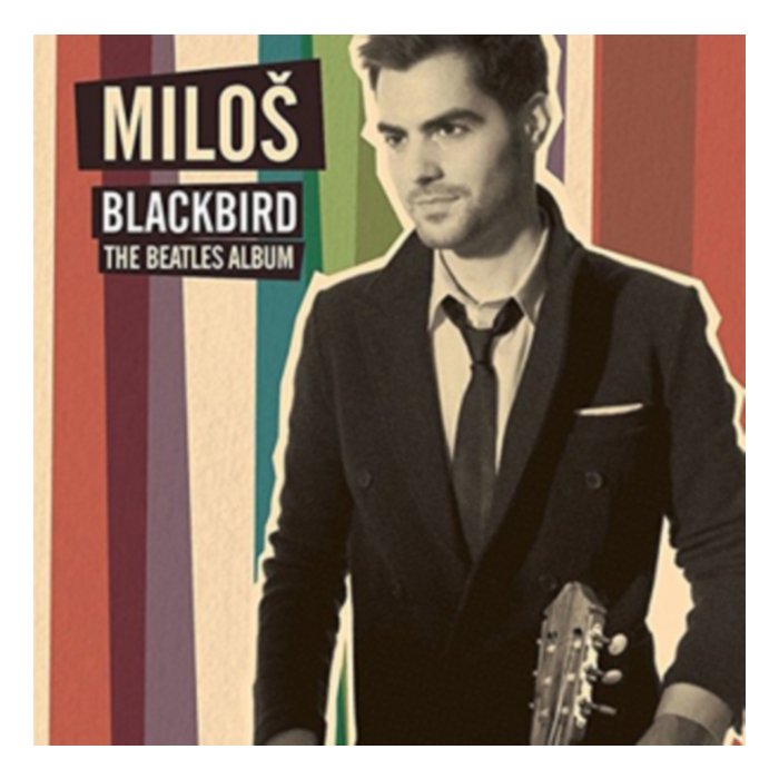 Milos Karadaglic - Blackbird: The Beatles Album