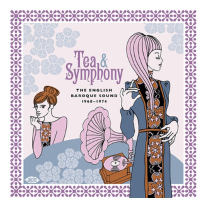 VARIOUS ARTISTS - TEA & SYMPHONY: THE ENGLISH BAROQUE SOUND 1968-1974