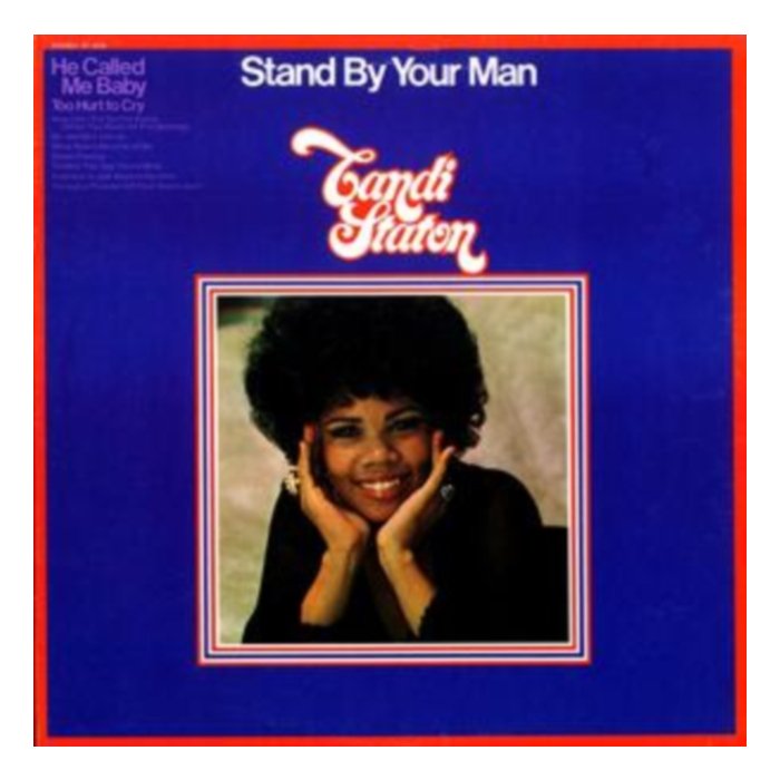 Stand By Your Man - Candi Staton