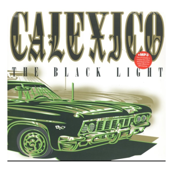 Black Light - Calexico
