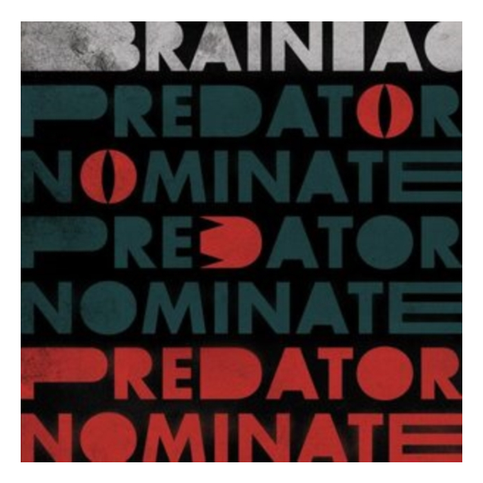 BRAINIAC - PREDATOR NOMINATE EP (SILVER VINYL)
