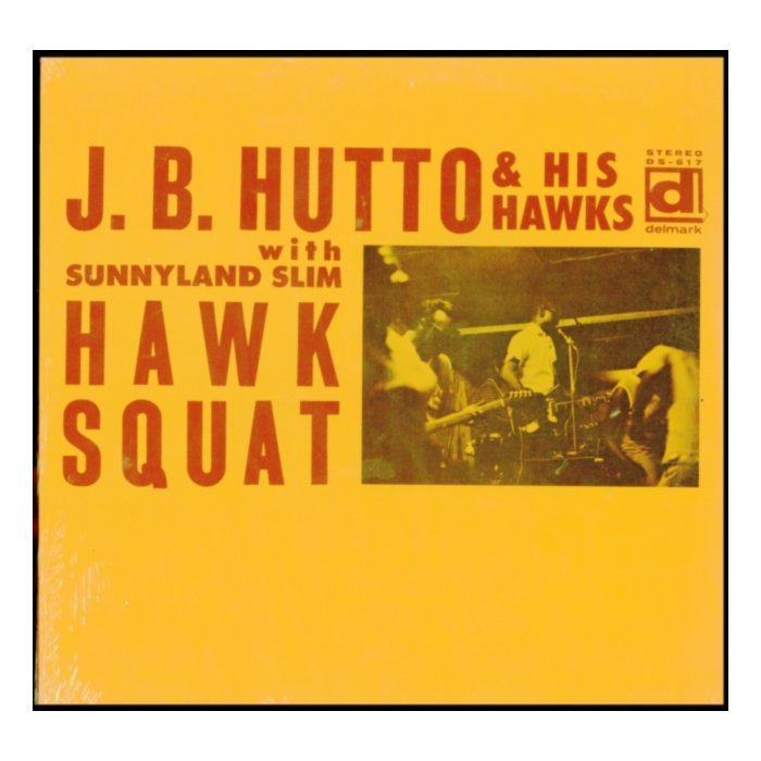 Hawk Squat - J.B. Hutto