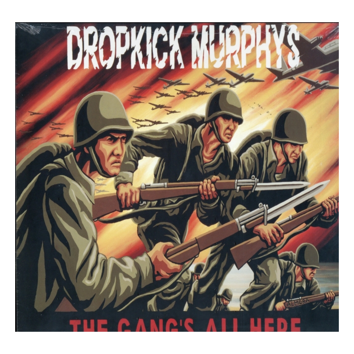 DROPKICK MURPHYS - GANG'S ALL HERE