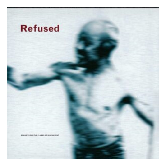 REFUSED - SONGS TO FAN THE FLAMES OF DISCONTENT (25TH ANNIV)